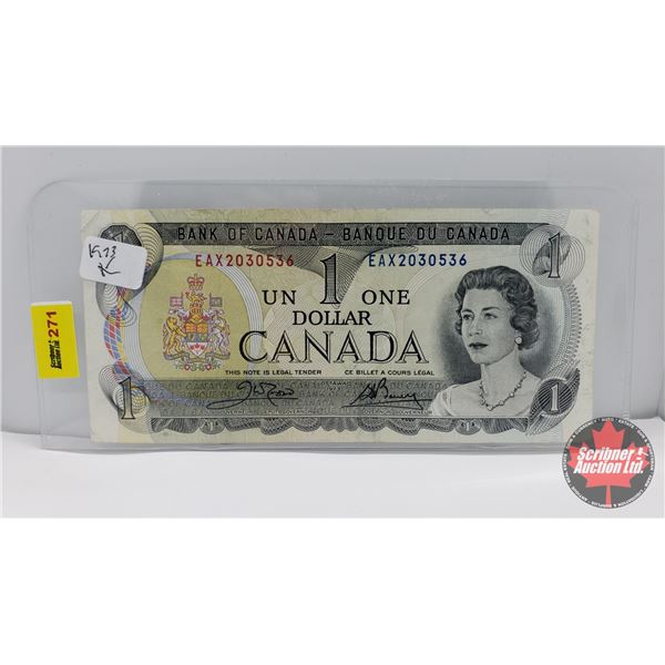 Canada $1 Bill 1973 : Crow/Bouey #EAX2030536 (See Pics for Signatures/Serial Numbers)