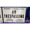 Image 2 : Single Side Tin Signs (2) "Department of National Defense" "No Trespassing" (13"W x 9"H)