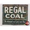 Image 1 : Single Side Tin "Regal Coal" "The Cleanest Coal You Can Buy" (24"H x 30"W)