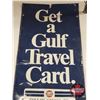 Image 2 : Single Side Tin "Get A Gulf Travel Card" (76"H x 32"W)