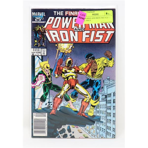 POWER MAN AND IRON FIST #125 --- FINAL ISSUE