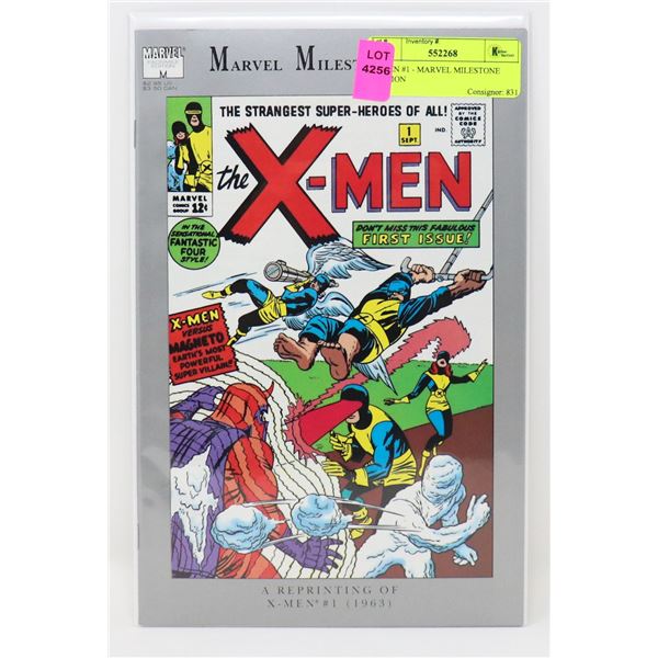 X-MEN #1 - MARVEL MILESTONE EDITION