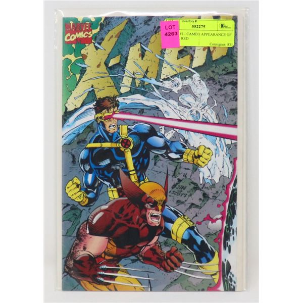 X-MEN #1 - CAMEO APPEARANCE OF OMEGA RED