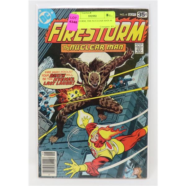 FIRESTORM, THE NUCLEAR MAN #4