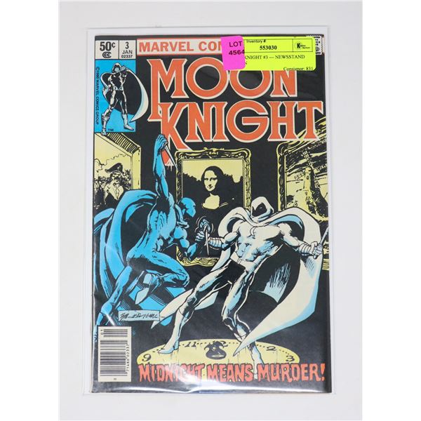 MOON KNIGHT #3 --- NEWSSTAND EDITION