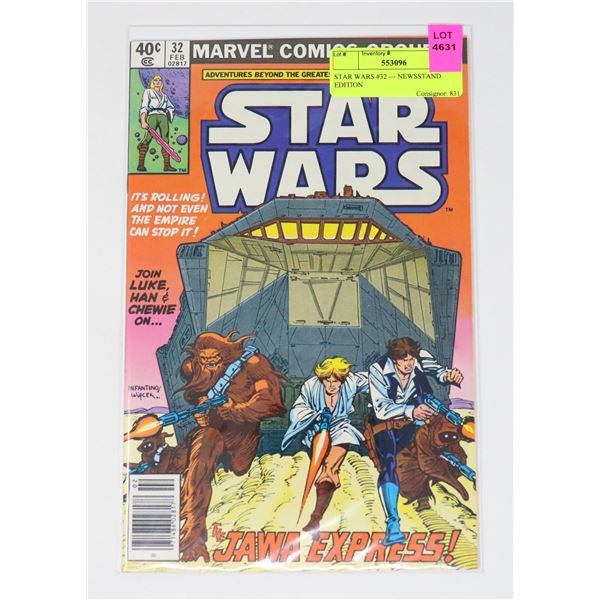 STAR WARS #32 --- NEWSSTAND EDITION