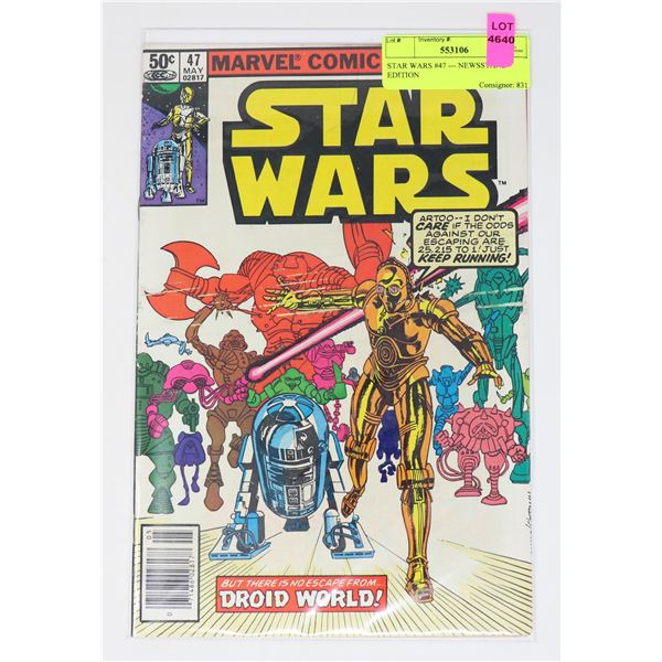 STAR WARS #47 --- NEWSSTAND EDITION