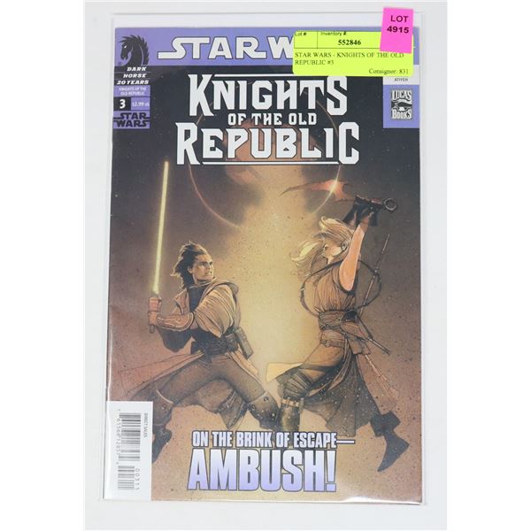 STAR WARS - KNIGHTS OF THE OLD REPUBLIC #3