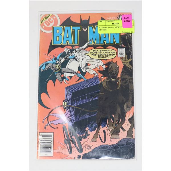 BATMAN #310 --- NEWSSTAND EDITION