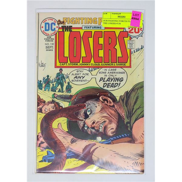 OUR FIGHTING FORCES FEATURING THE LOSERS #150