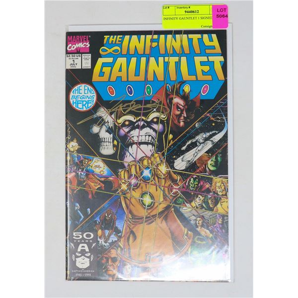 INFINITY GAUNTLET 1 SIGNED