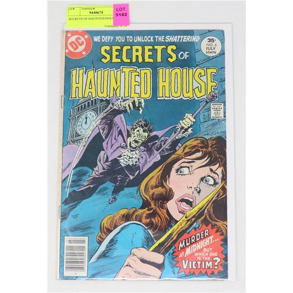 SECRETS OF HAUNTED HOUSE 6