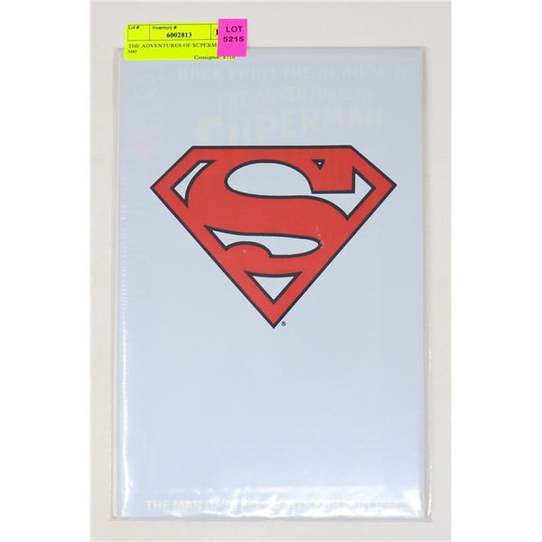 THE ADVENTURES OF SUPERMAN 500