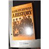 Image 1 : SASKATCHEWAN HISTORY SOFT COVER BOOK