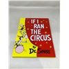 Image 1 : NEW Dr. Suess Hardcover -If I ran the Circus