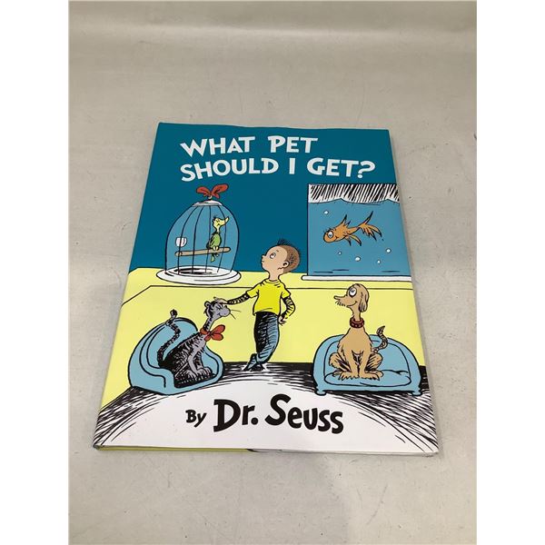 Dr. Suess Hardcover book - What Pet should I Get?