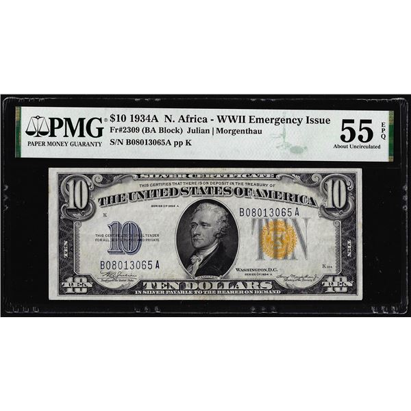 1934A $10 North Africa WWII Emergency Silver Certificate Note PMG About Unc. 55EPQ