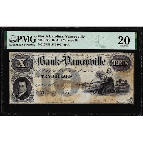 1850's $10 Bank of Yanceyville North Carolina Obsolete Note PMG Very Fine 20