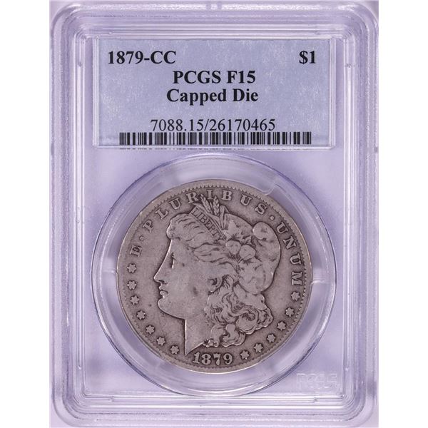 1879-CC Capped Die $1 Morgan Silver Dollar Coin PCGS F15