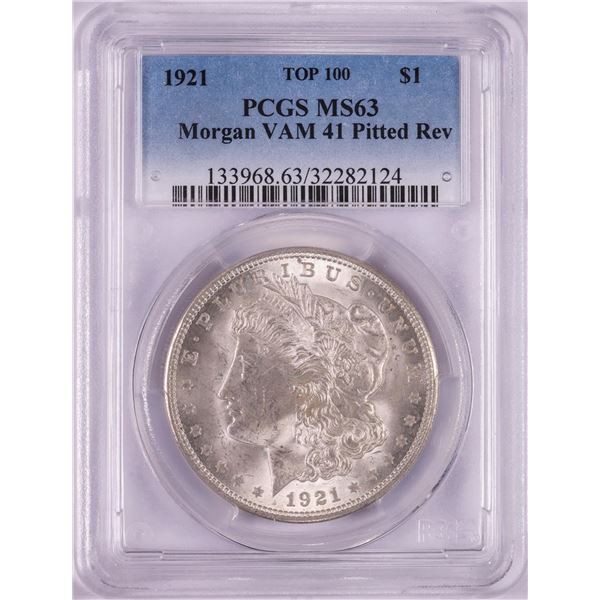 1921 VAM-41 Pitted Reverse $1 Morgan Silver Dollar Coin PCGS MS63 Top 100