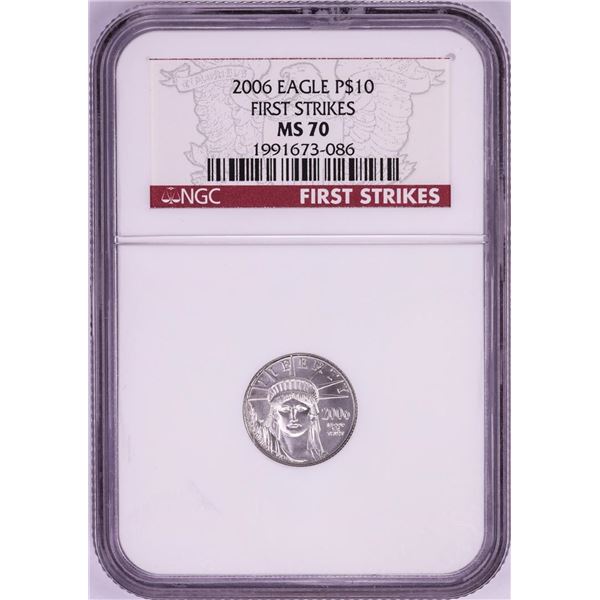 2006 $10 Platinum American Eagle Coin NGC MS70 First Strikes
