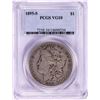 Image 1 : 1895-S $1 Morgan Silver Dollar Coin PCGS VG10