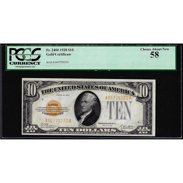 1928 $10 Gold Certificate Note Fr.2400 PCGS Choice About New 58