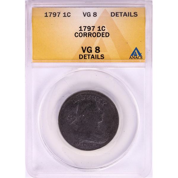 1797 Draped Bust Large Cent Coin ANACS VG8 Details