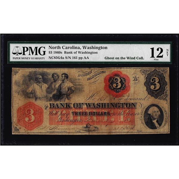 1860's $3 Bank of Washington North Carolina Obsolete Note PMG Fine 12 Net