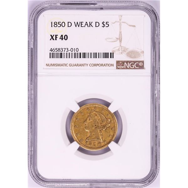 1850-D Weak D $5 Liberty Head Half Eagle Gold Coin NGC XF40