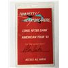 Image 1 : Tom Petty Backstage Pass