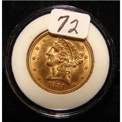 1881 $5.00 Liberty Head Gold Coin AU +
