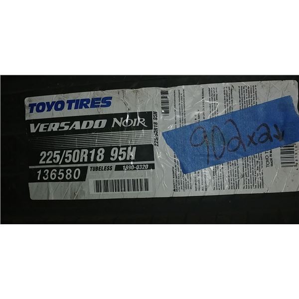(2) TOYO VERSADO 225/50R18, 2 TIMES BID PRICE