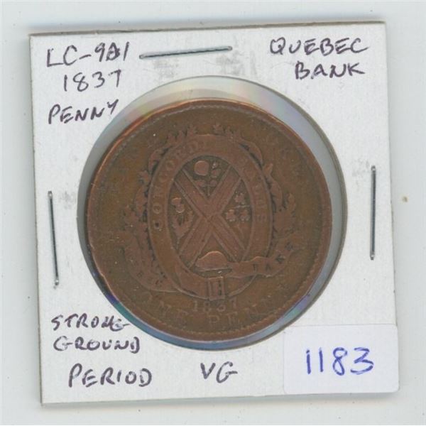 Pre-Confederation Lower Canada 1837 Penny Token. Quebec Bank. Strong Ground with Period. LC-9B1. VG-
