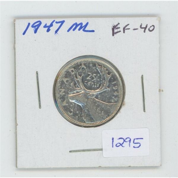 1947 Maple Leaf George VI Silver 25 Cents. (ML means it was minted in 1948). EF-40. Nice.