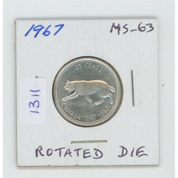 1967 Silver 25 Cents. MS-63. Rotated Die. (Queen bending over backwards). Nice.