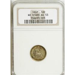 1837 10C No Stars, Large Date AU53 NGC