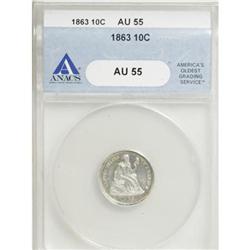 1863 10C AU55 ANACS