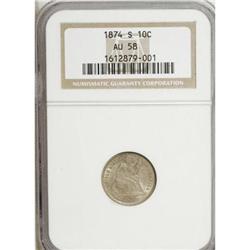 1874-S 10C Arrows AU58 NGC