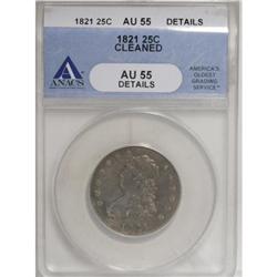 1821 25C AU55 Details ANACS