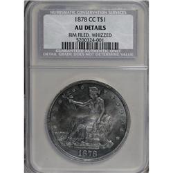 1878-CC T$1--Rim Filed, Whizzed--NCS. AU