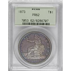 1873 T$1 PR62 PCGS