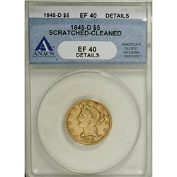 1845-D $5 XF40 ANACS