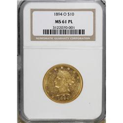 1894-O $10 MS61 Prooflike NGC