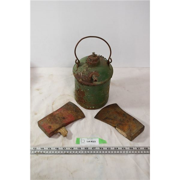 2 Axe heads and 1 Rusty fuel can