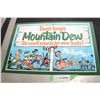 Image 1 : MOUNTAIN DEW TIN SIGN , GREAT GRAPHICS