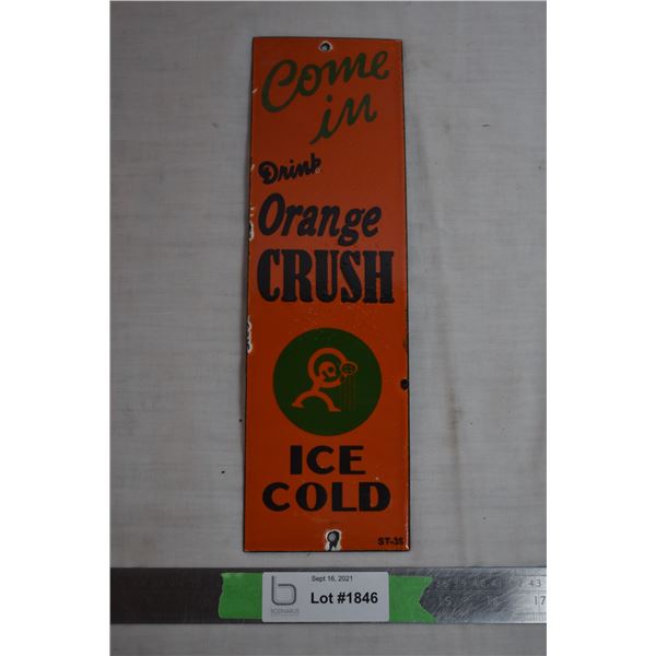 Orange crush sign - 12" tall