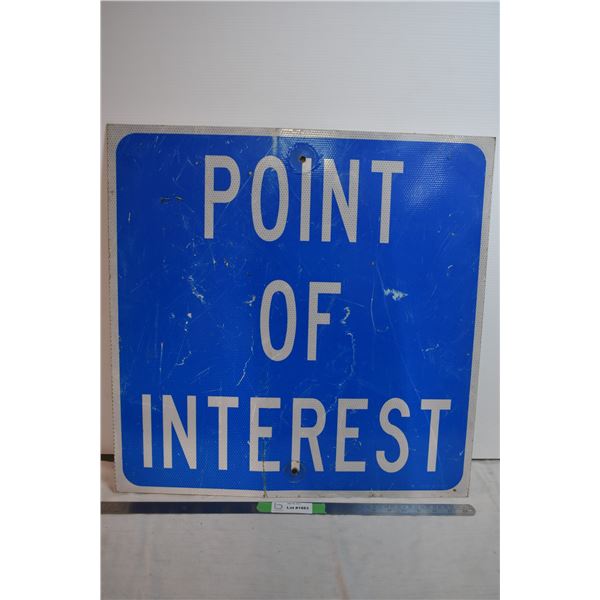 Point of Inrterest sign - 30"x30"