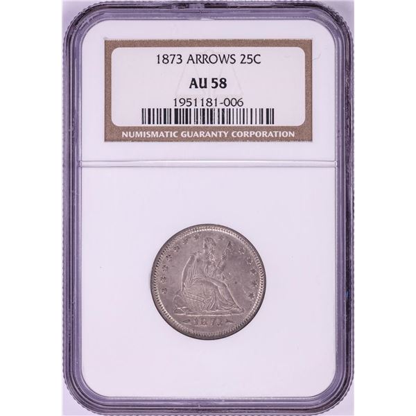 1873 Arrows Seated Liberty Quarter Coin NGC AU58