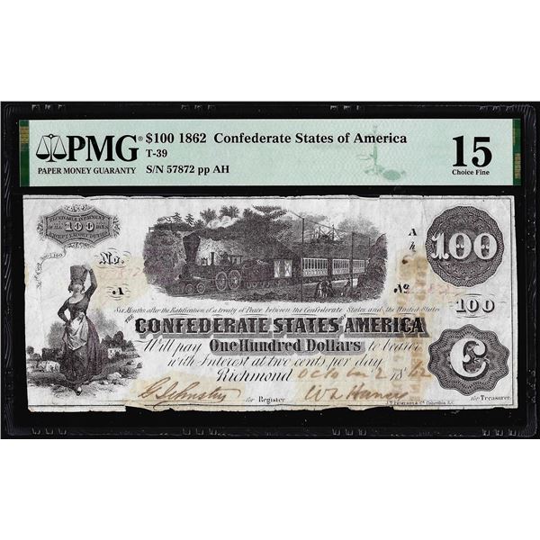 1862 $100 Confederate States of America Note T-39 PMG Choice Fine 15